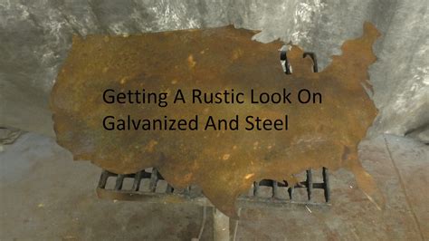 how to make sheet metal look rustic|how to age stainless steel.